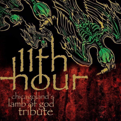 11th Hour - Lamb of God Tribute Tickets