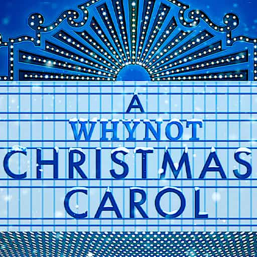 A Whynot Chrismas Carol Miami Tickets