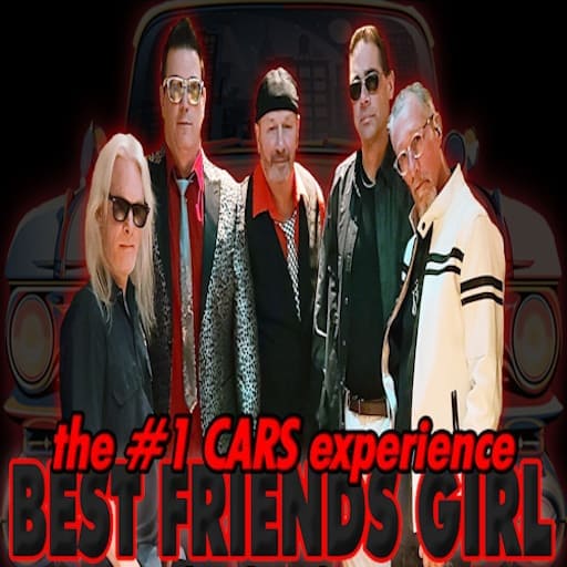 Best Friend's Girl - The Cars Experience Miami Tickets