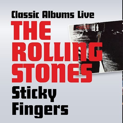Classic Albums Live Tribute Show: The Rolling Stones - Sticky Fingers Miami Tickets