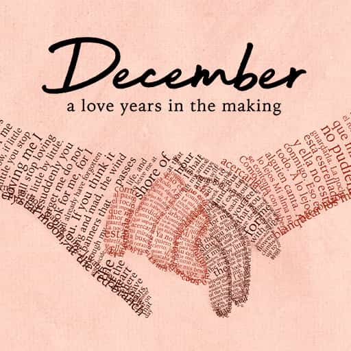 December - A Love Years in the Making Tickets