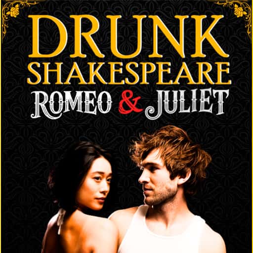 Drunk Romeo & Juliet Miami Tickets