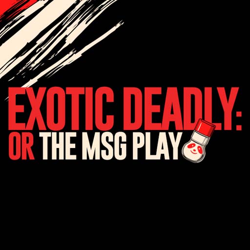 Exotic Deadly: Or The MSG Play in Miami