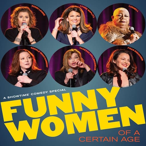Funny Women Of A Certain Age Miami Tickets
