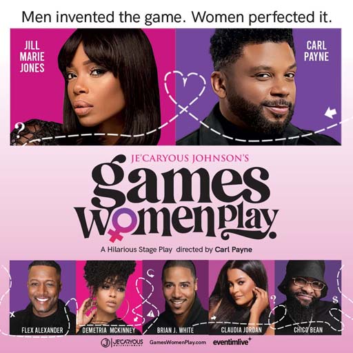 Je'Caryous Johnson's Games Women Play Tickets