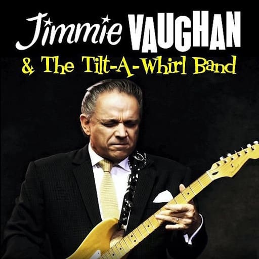 Jimmie Vaughan and The Tilt-A-Whirl Band Miami Tickets