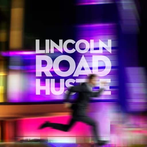 Lincoln Road Hustle Miami Tickets