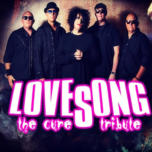 LoveSong - A Tribute to The Cure Miami Tickets