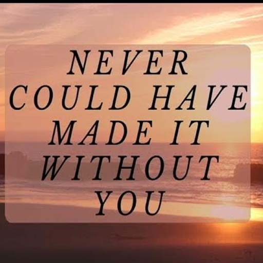 Never Would’ve Made It Without You! in Miami