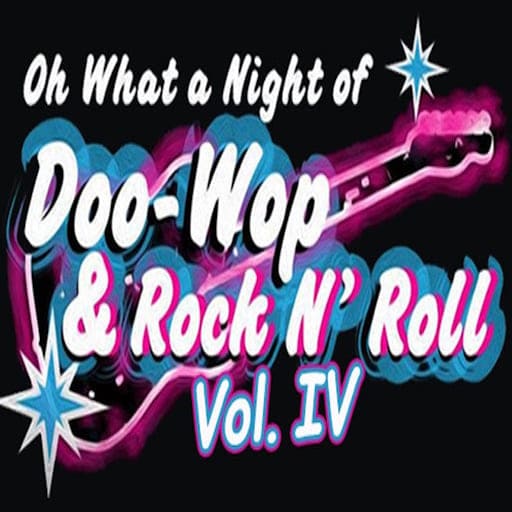 Oh What A Night Of Doo Wop & Rock N Roll Miami Tickets