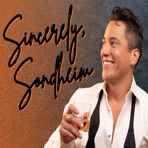 Sincerely Sondheim: A Musical Love Letter to Stephen Sondheim Miami Tickets