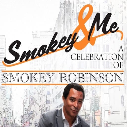 Smokey & Me - A Celebration of Smokey Robinson Miami Tickets