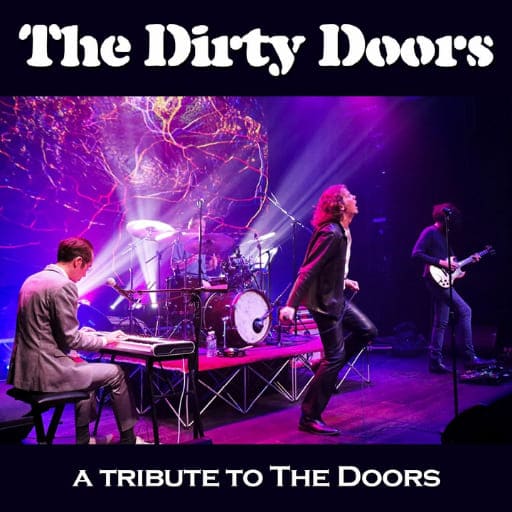 The Dirty Doors - A Tribute to The Doors Miami Tickets