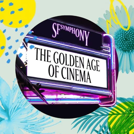 The Golden Age of Cinema - Concert Miami Tickets