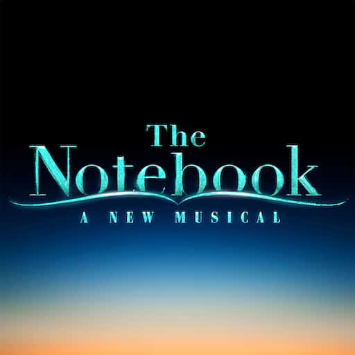 The Notebook - A New Musical Miami Tickets