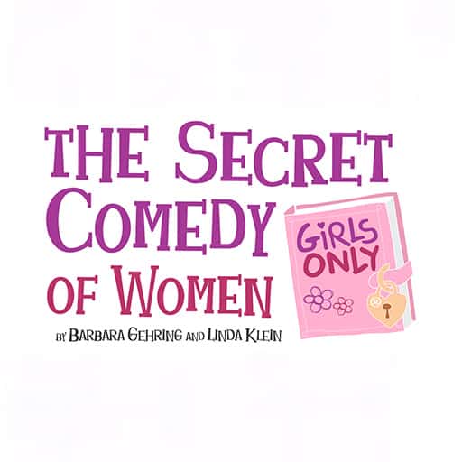 The Secret Comedy Of Women Tickets