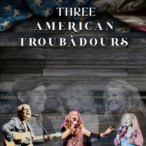 Three American Troubadours Miami Concert Tickets