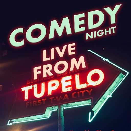 Tupelo Night of Comedy in Miami