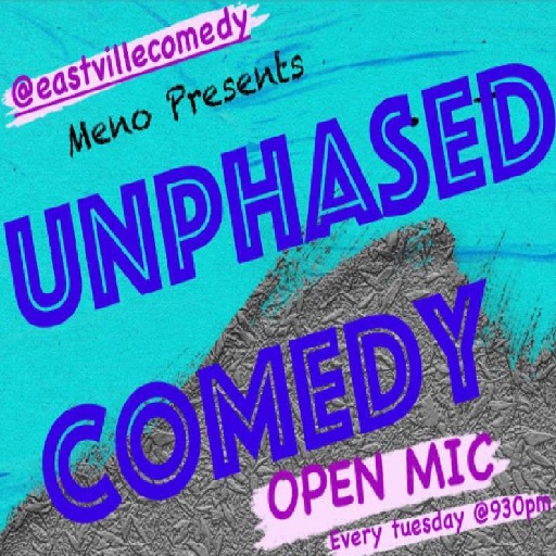 Unphased Comedy Open Mic Miami Tickets