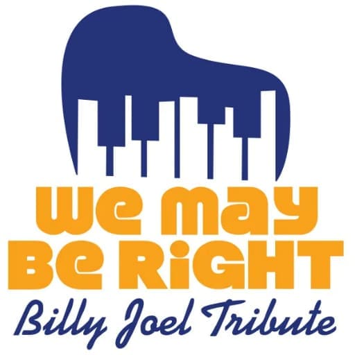 We May Be Right - Billy Joel Tribute Miami Tickets