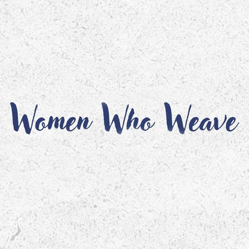 Women Who Weave Tickets